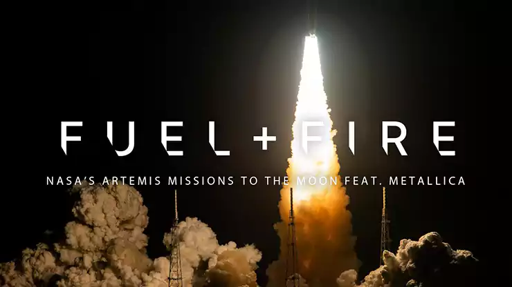 «Fuel» and Fire: NASA’s Artemis Missions to the Moon, feat. Metallica
